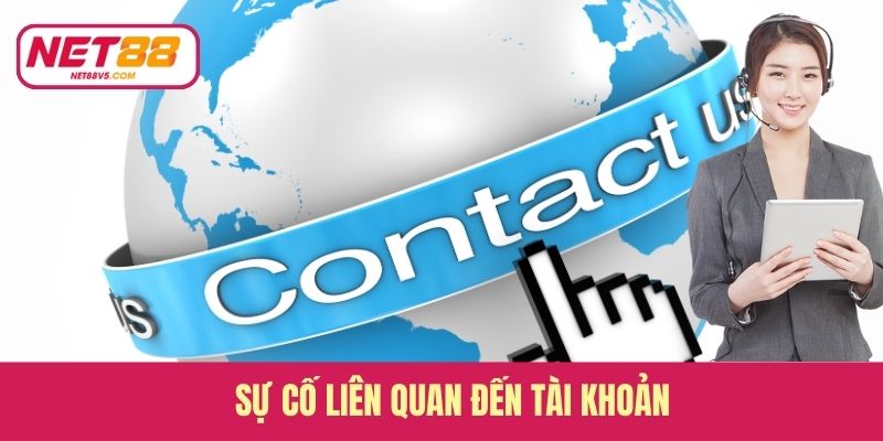 Sự cố liên quan đến tài khoản
